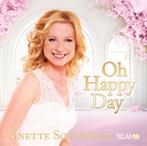 Anette Schonfeld - Oh Happy Day - CD, Ophalen of Verzenden, Nieuw in verpakking