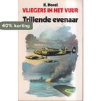 Vliegers in het vuur 2 9789010018885 Klaas Norel, Verzenden, Gelezen, Klaas Norel