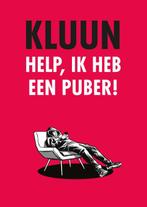 Help, ik heb een puber! 9789083157627 Kluun, Verzenden, Gelezen, Kluun