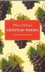 Chateau Poeha 9789090173757 H. Melissen, Boeken, Verzenden, Zo goed als nieuw, H. Melissen