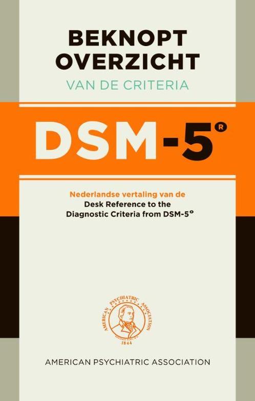 Beknopt overzicht van de criteria DSM-5 / DSM-5, Boeken, Psychologie, Zo goed als nieuw, Verzenden