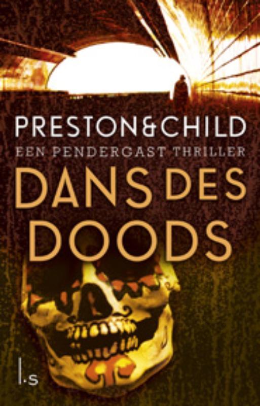 Dans des doods / Pendergast thriller / 6 9789024556830, Boeken, Thrillers, Gelezen, Verzenden