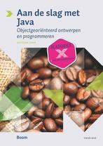 Aan de slag met Java | 9789039527573, Verzenden, Nieuw
