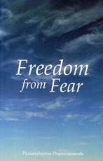 Freedom From Fear - Paramahamsa Prajnanananda - 978399000031, Verzenden, Nieuw