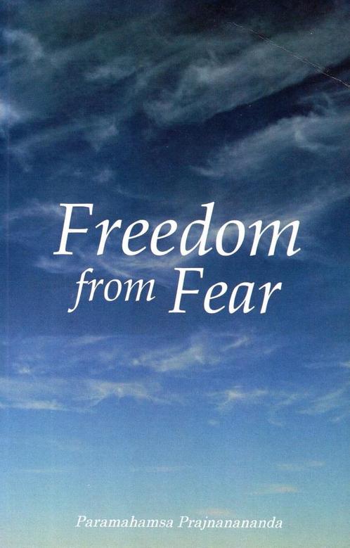 Freedom From Fear - Paramahamsa Prajnanananda - 978399000031, Boeken, Esoterie en Spiritualiteit, Verzenden