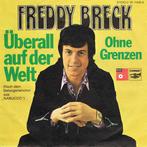 Single vinyl / 7 inch - Freddy Breck - Uberall Auf Der Welt, Cd's en Dvd's, Vinyl Singles, Verzenden, Zo goed als nieuw