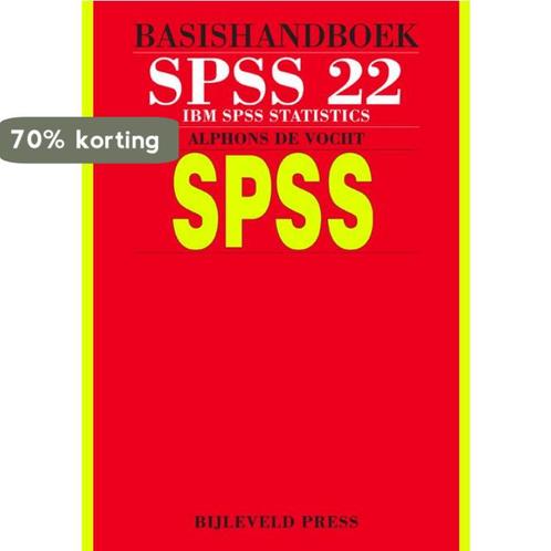 Basishandboek SPSS 22 9789055482412 Alphons de Vocht, Boeken, Informatica en Computer, Zo goed als nieuw, Verzenden