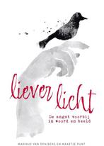 9789033804090 Liever licht Marinus van den Berg, Verzenden, Nieuw, Marinus van den Berg