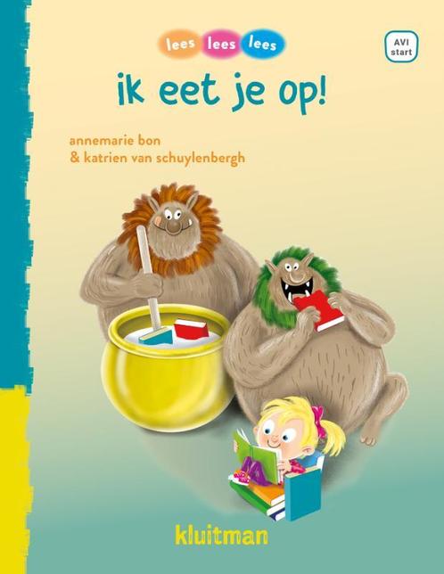 ik eet je op / lees lees lees 9789020619164 Annemarie Bon, Boeken, Kinderboeken | Jeugd | onder 10 jaar, Zo goed als nieuw, Verzenden