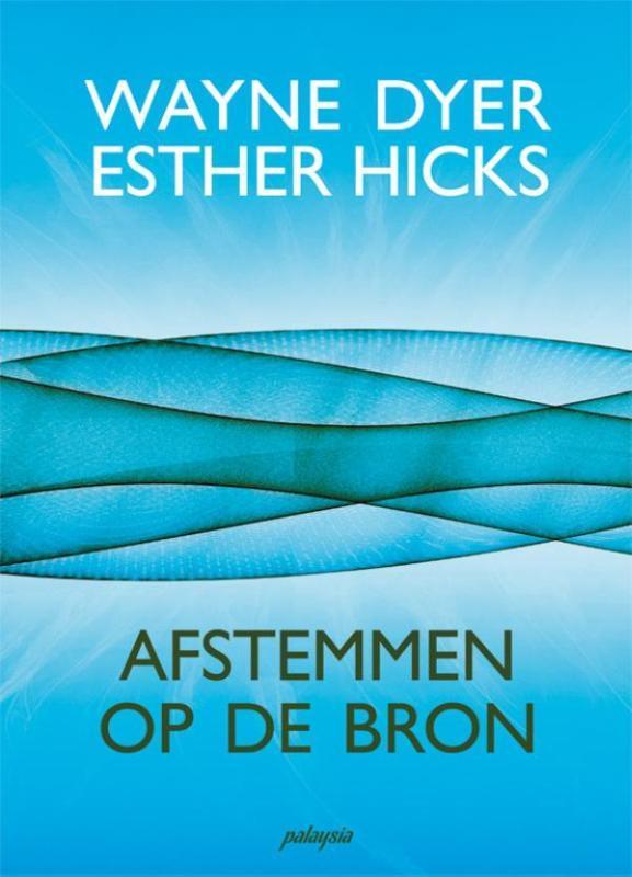 Afstemmen op de bron 9789076541969 Esther Hicks, Boeken, Esoterie en Spiritualiteit, Gelezen, Verzenden
