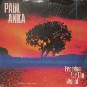 vinyl single 7 inch - Paul Anka - Freedom For The World, Cd's en Dvd's, Vinyl Singles, Zo goed als nieuw, Verzenden
