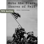 Onto the Black Shores of Hell 9781326363208 Peter Doornekamp, Verzenden, Gelezen, Peter Doornekamp