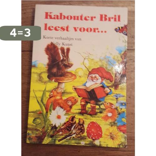 Kabouter Bril Leest Voor... 9789055136032 Nelly Kunst, Boeken, Kinderboeken | Kleuters, Gelezen, Verzenden