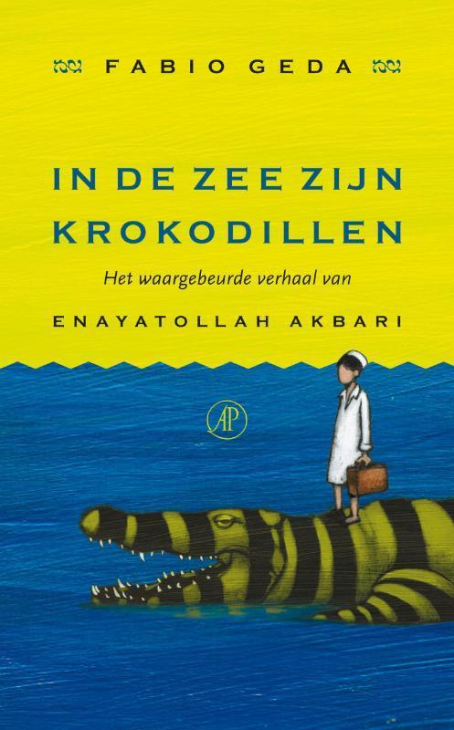 In de zee zijn krokodillen 9789029573573 Fabio Geda, Boeken, Literatuur, Gelezen, Verzenden