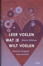 Leer voelen wat je wilt voelen / Basisboek zentraining / 2, Boeken, Verzenden, Gelezen, Rients Ritskes