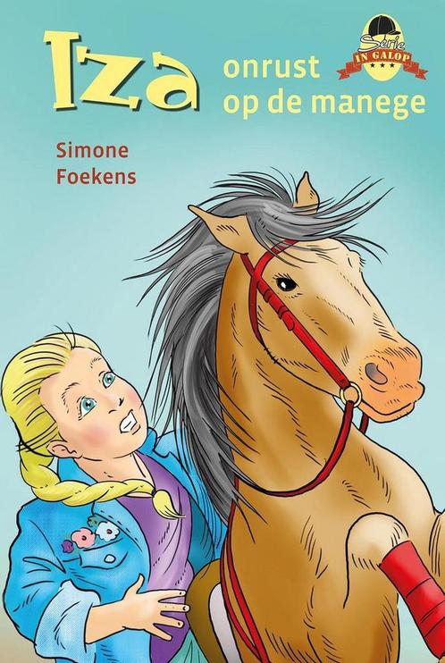 Iza onrust op de manege 9789033129131 Foekens, Boeken, Kinderboeken | Jeugd | onder 10 jaar, Zo goed als nieuw, Verzenden