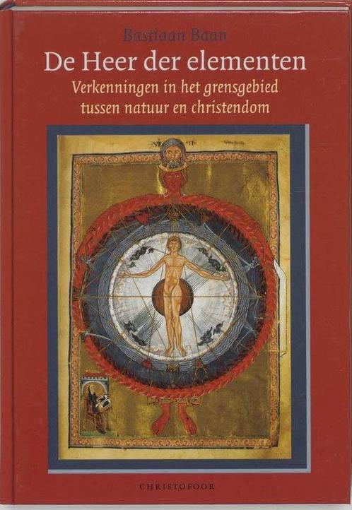 De Heer der elementen - Bastiaan Baan - 9789062388127 - Hard, Boeken, Godsdienst en Theologie, Verzenden