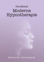 Handboek moderne hypnotherapie 9789051799170, Boeken, Verzenden, Gelezen, Barbelo C. Uijtenbogaardt