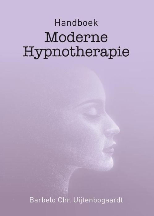 Handboek moderne hypnotherapie 9789051799170, Boeken, Psychologie, Gelezen, Verzenden