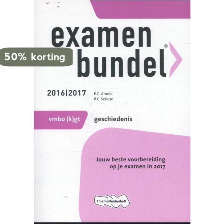 Geschiedenis / 2016/2017 / vmbo-(k)gt / Examenbundel, Boeken, Schoolboeken, Zo goed als nieuw, Verzenden