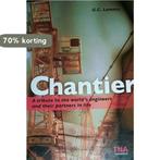 Chantier 9789046600764 G. Lemans, Boeken, Verzenden, Gelezen, G. Lemans