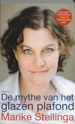 De mythe van het glazen plafond 9789460031939, Verzenden, Gelezen, Marike Stellinga