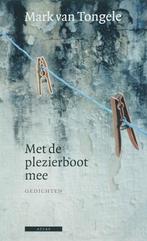 Met de plezierboot mee 9789045000268 Mark van Tongele, Verzenden, Zo goed als nieuw, Mark van Tongele