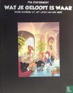 Oosterheert, Pim - Wat je gelooft is waar - 2017, Eén comic, Verzenden, Zo goed als nieuw, Europa