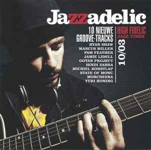 cd - Various - Jazzadelic 10.3 High-Fidelic Jazz Vibes, Cd's en Dvd's, Cd's | Overige Cd's, Zo goed als nieuw, Verzenden