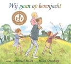 Wij gaan op berenjacht 9789025771676 Michael Rosen, Boeken, Prentenboeken en Plaatjesalbums, Verzenden, Zo goed als nieuw, Michael Rosen