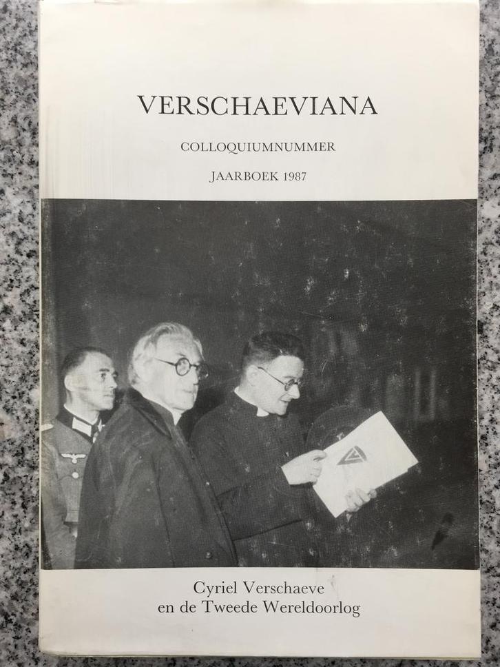 Cyriel Verschaeve en de Tweede Wereldoorlog, Boeken, Geschiedenis | Wereld, Europa, 20e eeuw of later, Gelezen, Verzenden