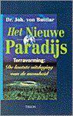 Het nieuwe paradijs 9789051216011 Buttlar, Boeken, Verzenden, Gelezen, Buttlar