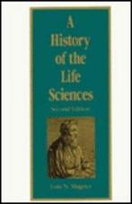 A History of the Life Sciences 9780824789428 Lois N Magner, Gelezen, Verzenden, Lois N Magner, Magner
