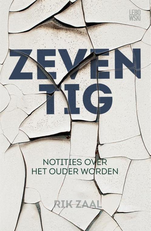 Zeventig 9789048819485 Rik Zaal, Boeken, Romans, Gelezen, Verzenden