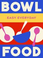 9781761500831 Easy Everyday- Bowl Food Murdoch Books Test..., Boeken, Kookboeken, Verzenden, Nieuw, Murdoch Books Test Kitchen