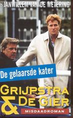 De gelaarsde kater / Grijpstra & De Gier 9789044309959, Boeken, Verzenden, Gelezen, Janwillem van de Wetering