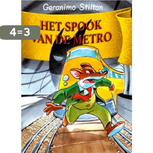 Het spook van de Metro / Geronimo Stilton / 17 9789085920182, Boeken, Kinderboeken | Jeugd | onder 10 jaar, Zo goed als nieuw