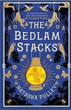 The Bedlam Stacks 9781408878453 Pulley Natasha, Verzenden, Zo goed als nieuw, Pulley Natasha