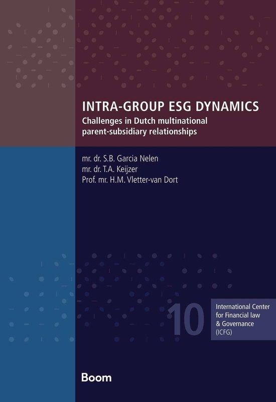 9789462129818 ICFG reeks 10 - Intra-Group ESG Dynamics, Boeken, Studieboeken en Cursussen, Nieuw, Verzenden