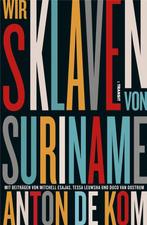 9783887473839 Wir Sklaven von Suriname | Tweedehands, Boeken, Verzenden, Zo goed als nieuw, Anton de Kom