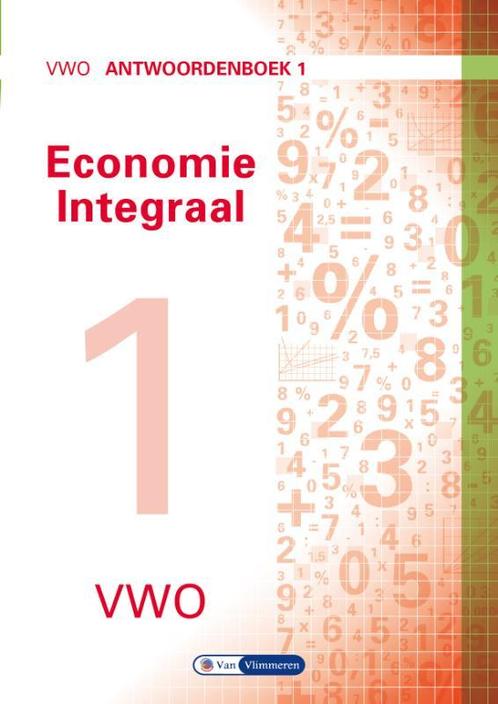 Economie integraal vwo Antwoordenboek 1 9789462871441, Boeken, Economie, Management en Marketing, Zo goed als nieuw, Verzenden