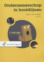 Ondernemerschap in hoofdlijnen 9789001834234, Boeken, Studieboeken en Cursussen, Zo goed als nieuw