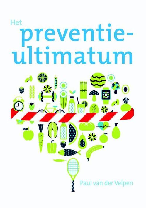 Het preventie-ultimatum 9789088508004 Paul van der Velpen, Boeken, Wetenschap, Gelezen, Verzenden
