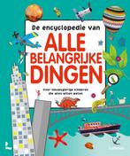 De encyclopedie van alle belangrijke dingen / Lannoos grote, Boeken, Verzenden, Zo goed als nieuw