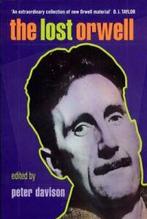The Lost Orwell By George Orwell,Peter Davison, George Orwell, Zo goed als nieuw, Verzenden
