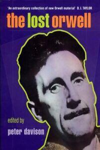 The Lost Orwell By George Orwell,Peter Davison, Boeken, Biografieën, Zo goed als nieuw, Verzenden