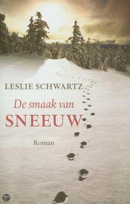 De Smaak Van Sneeuw 9789026983719 Leslie Schwartz, Boeken, Romans, Gelezen, Verzenden