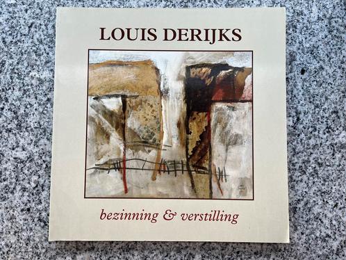 Louis Derijks – Bezinning & verspilling, Boeken, Kunst en Cultuur | Beeldend, Schilder- en Tekenkunst, Gelezen, Verzenden
