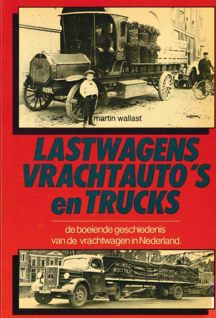 LASTWAGENS VRACHTAUTO'S EN TRUCKS MARTIN WALLAST BOEK, Boeken, Auto's | Boeken, Nieuw, Verzenden