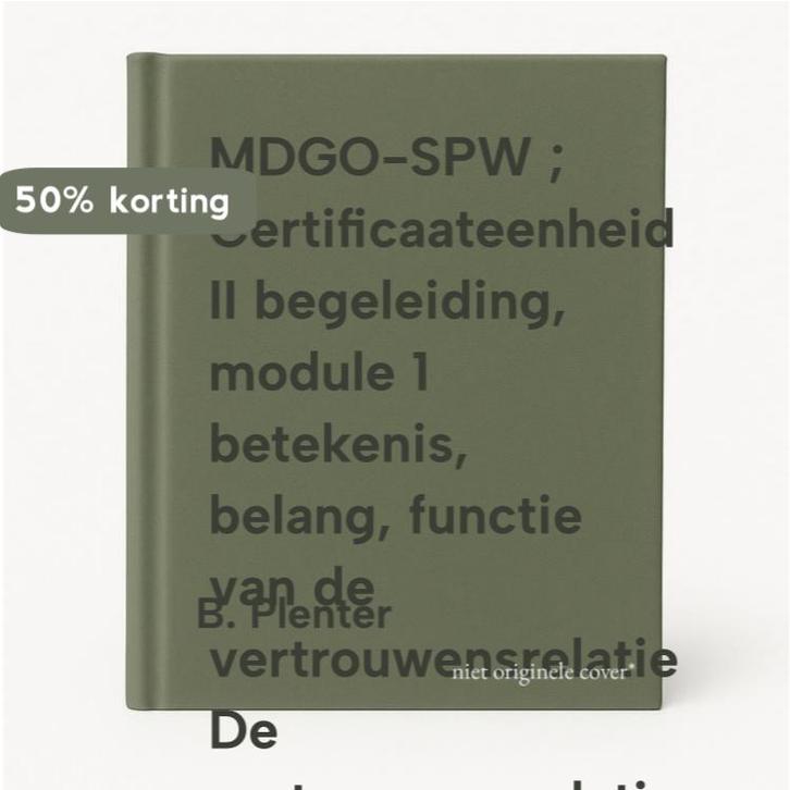 MDGO-SPW ; Certificaateenheid II begeleiding, module 1, Boeken, Schoolboeken, Gelezen, Verzenden